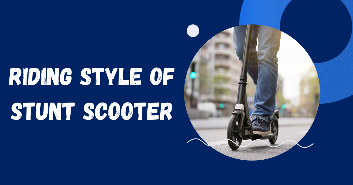 choose a stunt scooter
